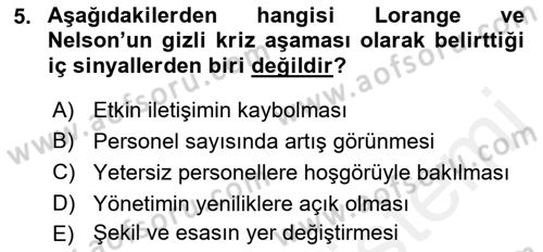 Kriz İletişimi Ve Yönetimi Dersi 2018 - 2019 Yılı (Final) Dönem Sonu Sınav Soruları 5. Soru