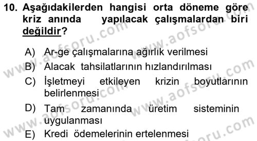 Kriz İletişimi Ve Yönetimi Dersi 2018 - 2019 Yılı Yaz Okulu Sınav Soruları 10. Soru