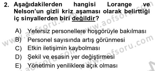 Kriz İletişimi Ve Yönetimi Dersi 2018 - 2019 Yılı Yaz Okulu Sınav Soruları 2. Soru