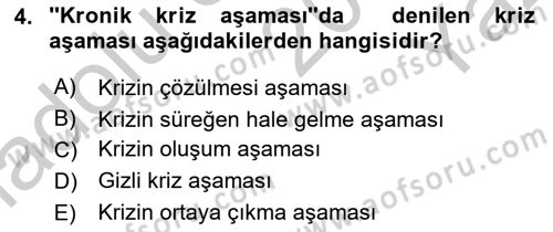 Kriz İletişimi Ve Yönetimi Dersi 2018 - 2019 Yılı Yaz Okulu Sınav Soruları 4. Soru