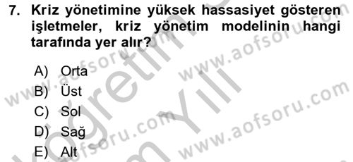 Kriz İletişimi Ve Yönetimi Dersi 2018 - 2019 Yılı Yaz Okulu Sınav Soruları 7. Soru