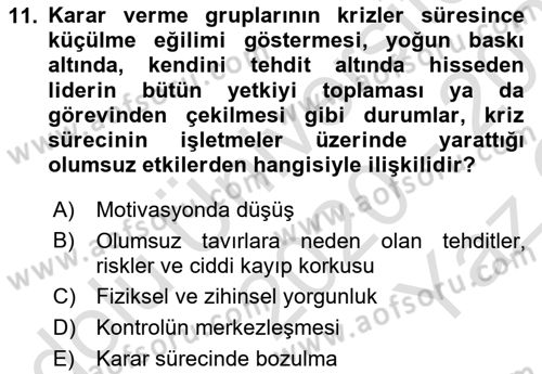 Kriz İletişimi Ve Yönetimi Dersi 2020 - 2021 Yılı Yaz Okulu Sınav Soruları 11. Soru