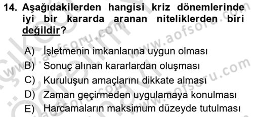 Kriz İletişimi Ve Yönetimi Dersi 2020 - 2021 Yılı Yaz Okulu Sınav Soruları 14. Soru