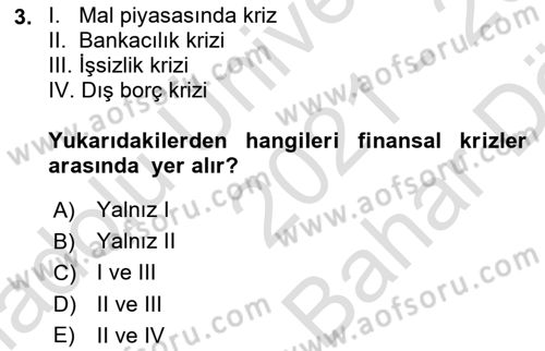Kriz İletişimi Ve Yönetimi Dersi 2021 - 2022 Yılı (Vize) Ara Sınav Soruları 3. Soru