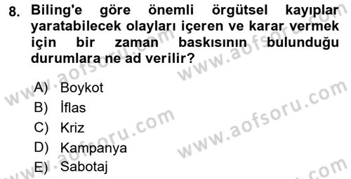 Kriz İletişimi Ve Yönetimi Dersi 2021 - 2022 Yılı (Vize) Ara Sınav Soruları 8. Soru