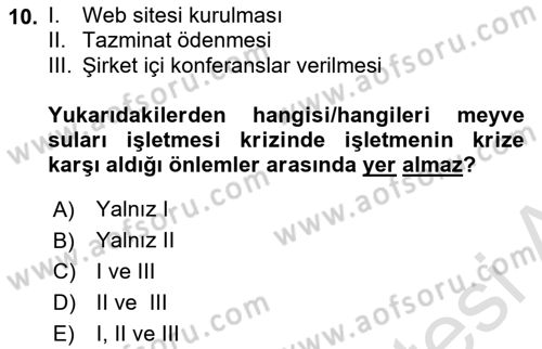 Kriz İletişimi Ve Yönetimi Dersi 2021 - 2022 Yılı (Final) Dönem Sonu Sınav Soruları 10. Soru