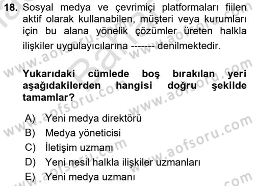 Kriz İletişimi Ve Yönetimi Dersi 2021 - 2022 Yılı (Final) Dönem Sonu Sınav Soruları 18. Soru