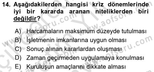 Kriz İletişimi Ve Yönetimi Dersi 2021 - 2022 Yılı Yaz Okulu Sınav Soruları 14. Soru