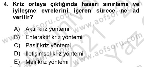 Kriz İletişimi Ve Yönetimi Dersi 2021 - 2022 Yılı Yaz Okulu Sınav Soruları 4. Soru