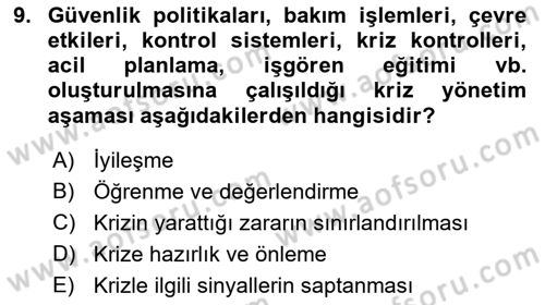 Kriz İletişimi Ve Yönetimi Dersi 2021 - 2022 Yılı Yaz Okulu Sınav Soruları 9. Soru