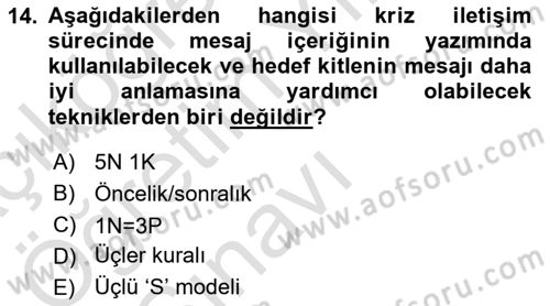 Kriz İletişimi Ve Yönetimi Dersi 2022 - 2023 Yılı Yaz Okulu Sınav Soruları 14. Soru