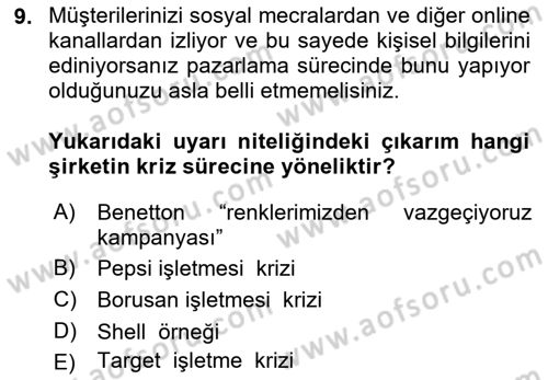 Kriz İletişimi Ve Yönetimi Dersi 2022 - 2023 Yılı Yaz Okulu Sınav Soruları 9. Soru