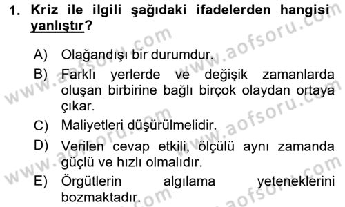 Kriz İletişimi Ve Yönetimi Dersi 2023 - 2024 Yılı (Vize) Ara Sınavı 1. Soru