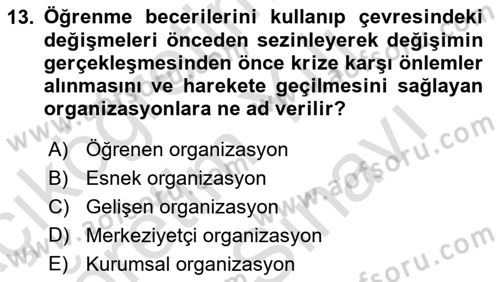 Kriz İletişimi Ve Yönetimi Dersi 2023 - 2024 Yılı (Vize) Ara Sınavı 13. Soru