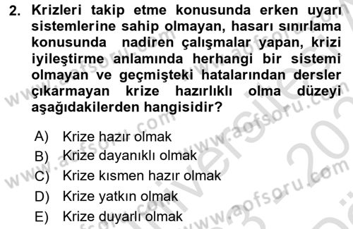 Kriz İletişimi Ve Yönetimi Dersi 2023 - 2024 Yılı (Vize) Ara Sınavı 2. Soru