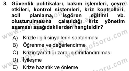 Kriz İletişimi Ve Yönetimi Dersi 2023 - 2024 Yılı (Vize) Ara Sınavı 3. Soru