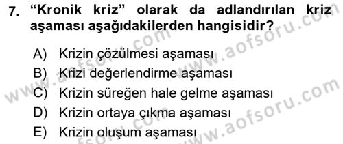 Kriz İletişimi Ve Yönetimi Dersi 2023 - 2024 Yılı (Vize) Ara Sınavı 7. Soru