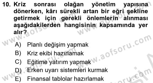 Kriz İletişimi Ve Yönetimi Dersi 2023 - 2024 Yılı Yaz Okulu Sınav Soruları 10. Soru