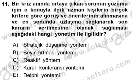 Kriz İletişimi Ve Yönetimi Dersi 2023 - 2024 Yılı Yaz Okulu Sınav Soruları 11. Soru