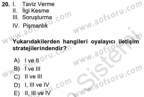 Kriz İletişimi Ve Yönetimi Dersi 2023 - 2024 Yılı Yaz Okulu Sınav Soruları 20. Soru
