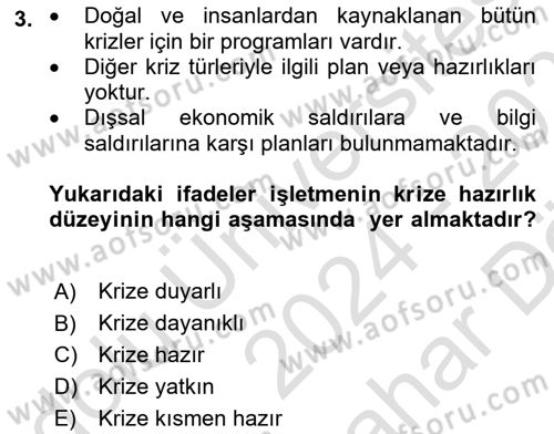 Kriz İletişimi Ve Yönetimi Dersi 2024 - 2025 Yılı (Vize) Ara Sınav Soruları 3. Soru