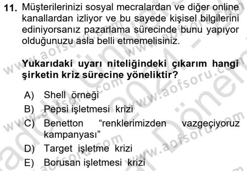 Kriz İletişimi Ve Yönetimi Dersi 2024 - 2025 Yılı (Final) Dönem Sonu Sınav Soruları 11. Soru