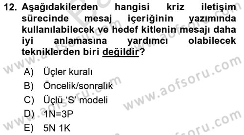 Kriz İletişimi Ve Yönetimi Dersi 2024 - 2025 Yılı (Final) Dönem Sonu Sınav Soruları 12. Soru