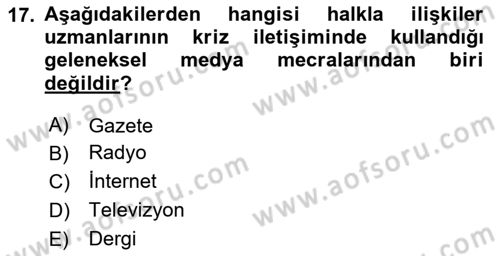 Kriz İletişimi Ve Yönetimi Dersi 2024 - 2025 Yılı (Final) Dönem Sonu Sınav Soruları 17. Soru
