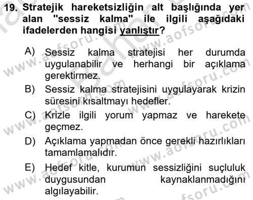 Kriz İletişimi Ve Yönetimi Dersi 2024 - 2025 Yılı (Final) Dönem Sonu Sınav Soruları 19. Soru