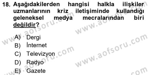 Kriz İletişimi Ve Yönetimi Dersi 2024 - 2025 Yılı Yaz Okulu Sınav Soruları 18. Soru