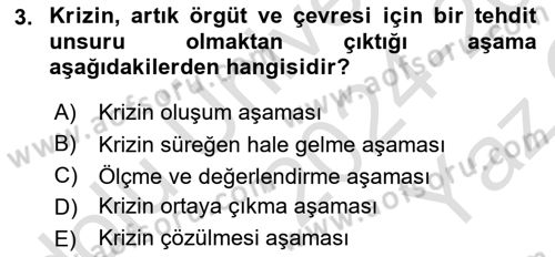 Kriz İletişimi Ve Yönetimi Dersi 2024 - 2025 Yılı Yaz Okulu Sınav Soruları 3. Soru