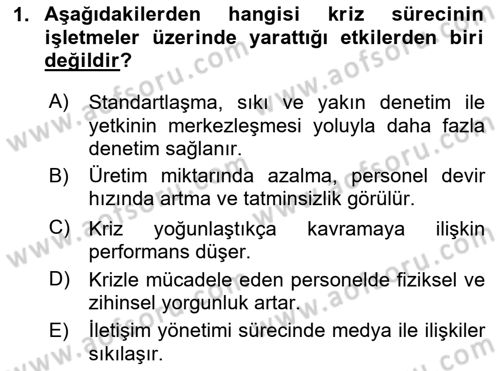 Kriz İletişimi Ve Yönetimi Dersi 2025 - 2026 Yılı (Vize) Ara Sınav Soruları 1. Soru