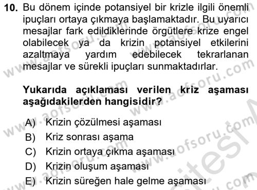 Kriz İletişimi Ve Yönetimi Dersi 2025 - 2026 Yılı (Vize) Ara Sınav Soruları 10. Soru