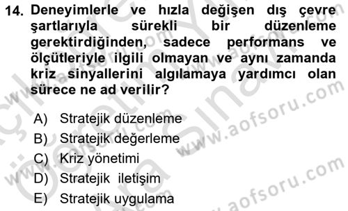 Kriz İletişimi Ve Yönetimi Dersi 2025 - 2026 Yılı (Vize) Ara Sınav Soruları 14. Soru