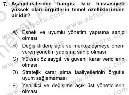 Kriz İletişimi Ve Yönetimi Dersi 2025 - 2026 Yılı (Vize) Ara Sınav Soruları 7. Soru