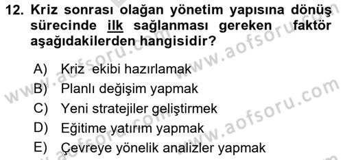 Kriz İletişimi Ve Yönetimi Dersi 2025 - 2026 Yılı (Final) Dönem Sonu Sınav Soruları 12. Soru