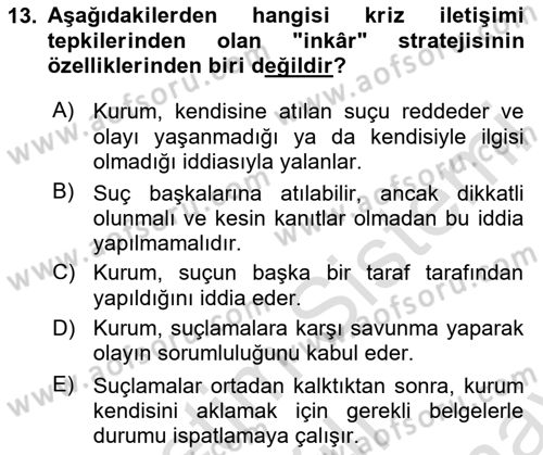Kriz İletişimi Ve Yönetimi Dersi 2025 - 2026 Yılı (Final) Dönem Sonu Sınav Soruları 13. Soru