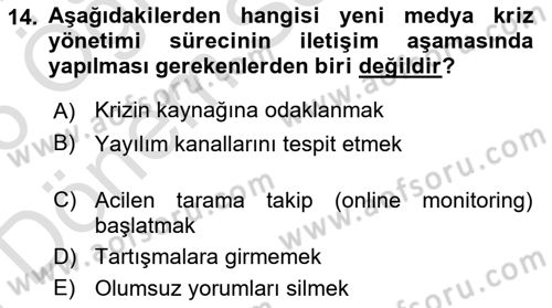 Kriz İletişimi Ve Yönetimi Dersi 2025 - 2026 Yılı (Final) Dönem Sonu Sınav Soruları 14. Soru