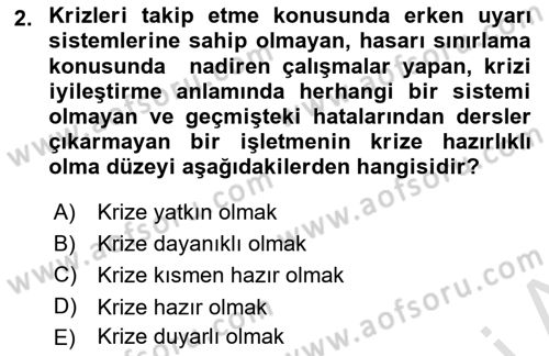 Kriz İletişimi Ve Yönetimi Dersi 2025 - 2026 Yılı (Final) Dönem Sonu Sınav Soruları 2. Soru