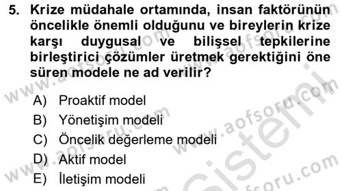 Kriz İletişimi Ve Yönetimi Dersi 2025 - 2026 Yılı (Final) Dönem Sonu Sınav Soruları 5. Soru