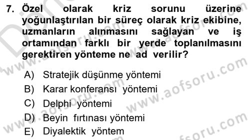 Kriz İletişimi Ve Yönetimi Dersi 2025 - 2026 Yılı (Final) Dönem Sonu Sınav Soruları 7. Soru