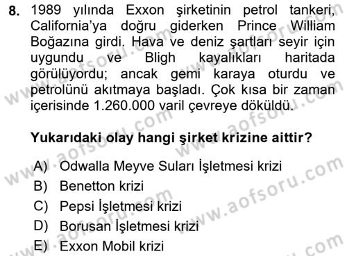 Kriz İletişimi Ve Yönetimi Dersi 2025 - 2026 Yılı (Final) Dönem Sonu Sınav Soruları 8. Soru