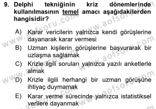 Kriz İletişimi Ve Yönetimi Dersi 2025 - 2026 Yılı (Final) Dönem Sonu Sınav Soruları 9. Soru