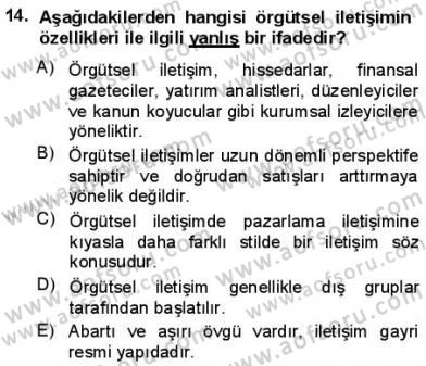 Kurumsal İletişim Dersi 2012 - 2013 Yılı (Final) Dönem Sonu Sınav Soruları 14. Soru