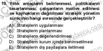 Kurumsal İletişim Dersi 2012 - 2013 Yılı (Final) Dönem Sonu Sınav Soruları 19. Soru