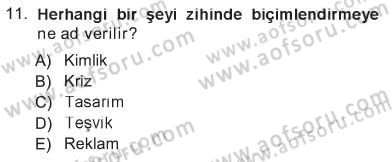 Kurumsal İletişim Dersi 2012 - 2013 Yılı Tek Ders Sınav Soruları 11. Soru