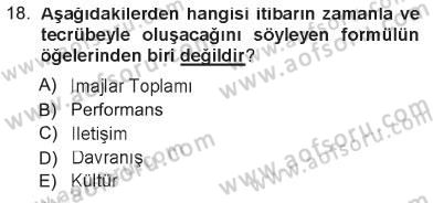 Kurumsal İletişim Dersi 2012 - 2013 Yılı Tek Ders Sınav Soruları 18. Soru