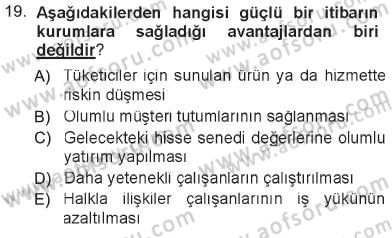 Kurumsal İletişim Dersi 2012 - 2013 Yılı Tek Ders Sınav Soruları 19. Soru