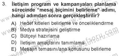 Kurumsal İletişim Dersi 2012 - 2013 Yılı Tek Ders Sınav Soruları 3. Soru