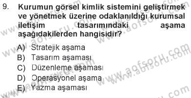 Kurumsal İletişim Dersi 2012 - 2013 Yılı Tek Ders Sınav Soruları 9. Soru